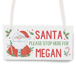 Personalised Santa Stop Here Wooden Sign2