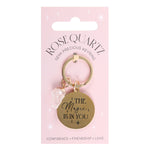 The Magic is in You Rose Quartz Crystal Keyring2