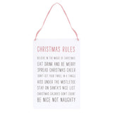 Christmas Rules Metal Hanging Sign