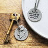 'You Are Capable Of Amazing Things' Star Keychain